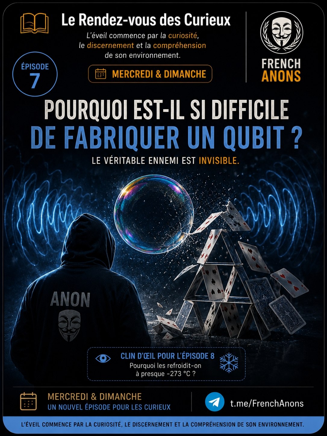 Affiche originale de l’épisode 07 : Pourquoi est-il si difficile de fabriquer un qubit ?